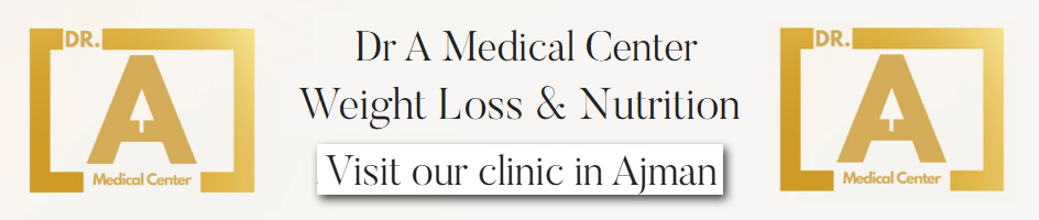 Dr A Medical Center Ajman - Wight Loss and Nutrition