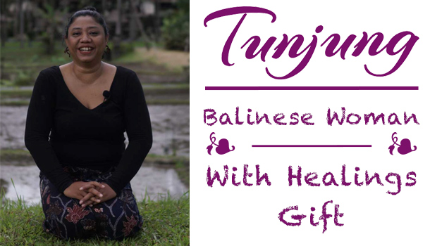 Tunjung Balinese Healer Woman | Harmonyni Bali